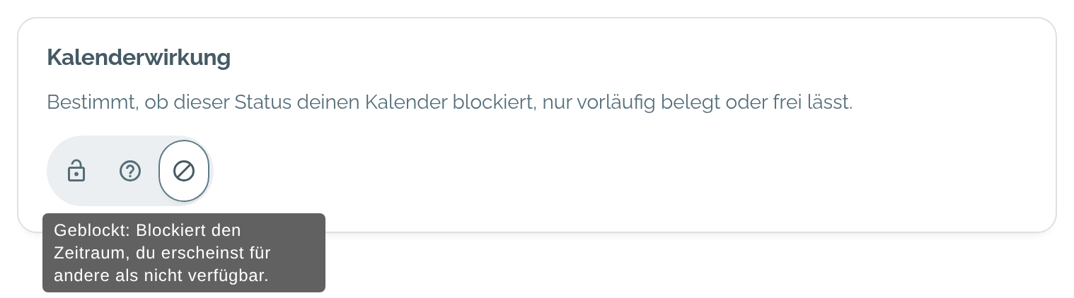 Einstellungen des Status „Fix“: drei Symbole für die Kalenderwirkung, der Hinweis erklärt die gewählte Wirkung Geblockt